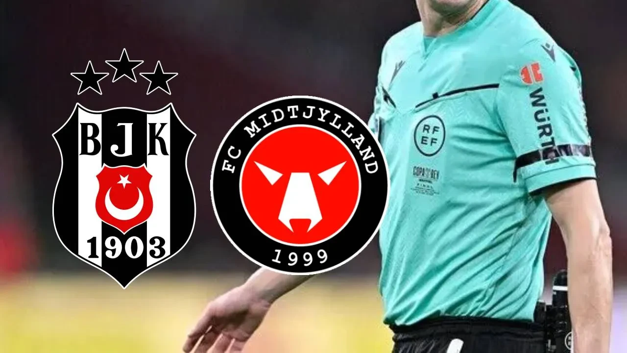 Beşiktaş - Midtjylland maçlarının hakemleri belli oldu! İşte kritik karşılaşmalarda düdük çalacak isimler
