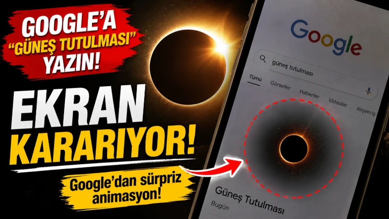 Google'a "güneş tutulması" yazanlar gözlerine inanamadı! Ekranda bakın ne oluyor