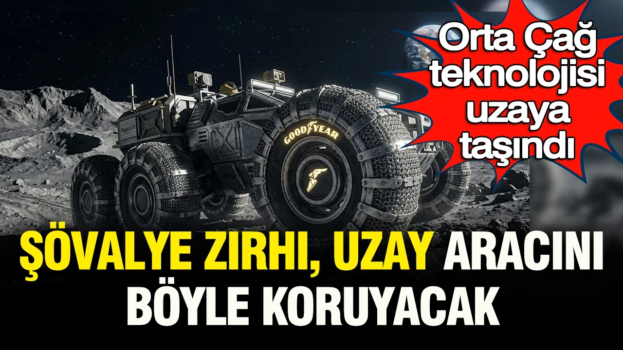 Orta Çağ teknolojisi uzaya taşındı: Şövalye zırhı uzay aracını böyle koruyacak