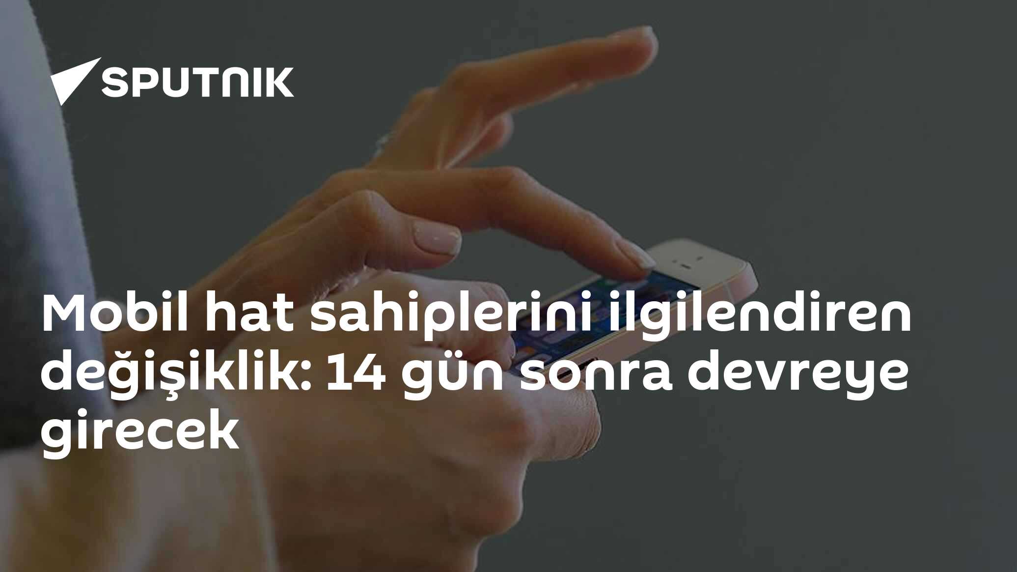 Mobil hat sahiplerini ilgilendiren değişiklik: 14 gün sonra devreye girecek