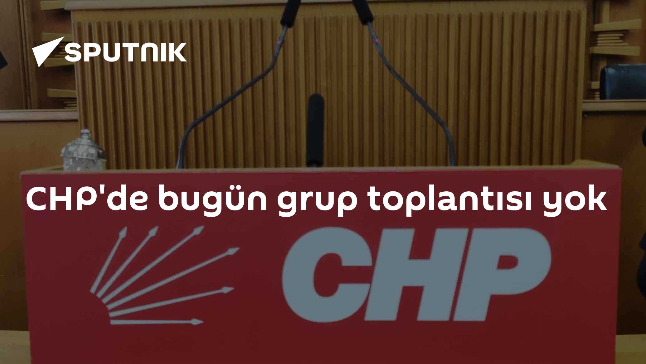 CHP'de bugün grup toplantısı yok