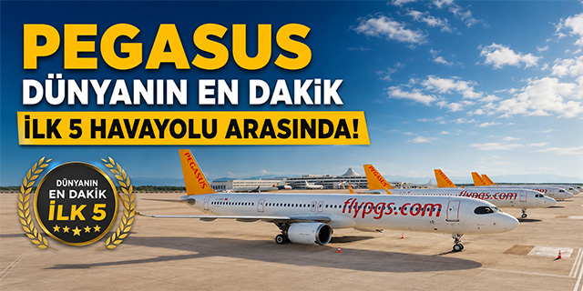 Pegasus dünyanın en dakik ilk 5 hava yolu arasında