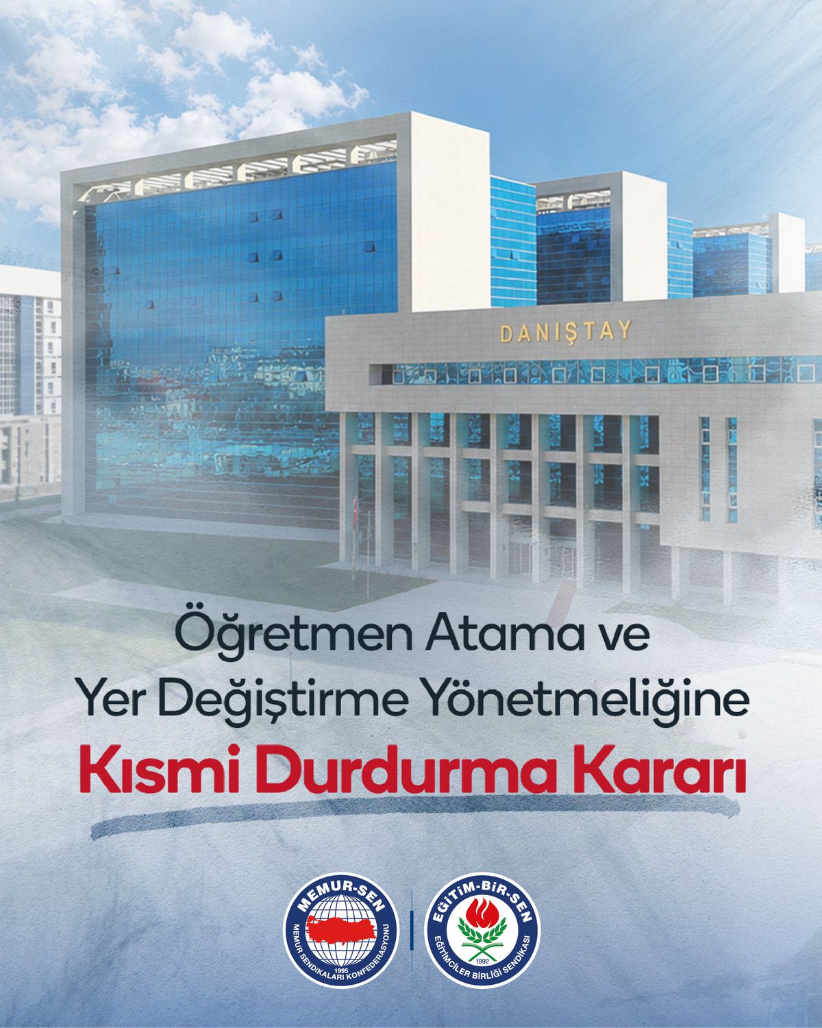 Eğitim-Bir-Sen’in açtığı davada Danıştay’dan kısmi yürütmeyi durdurma kararı