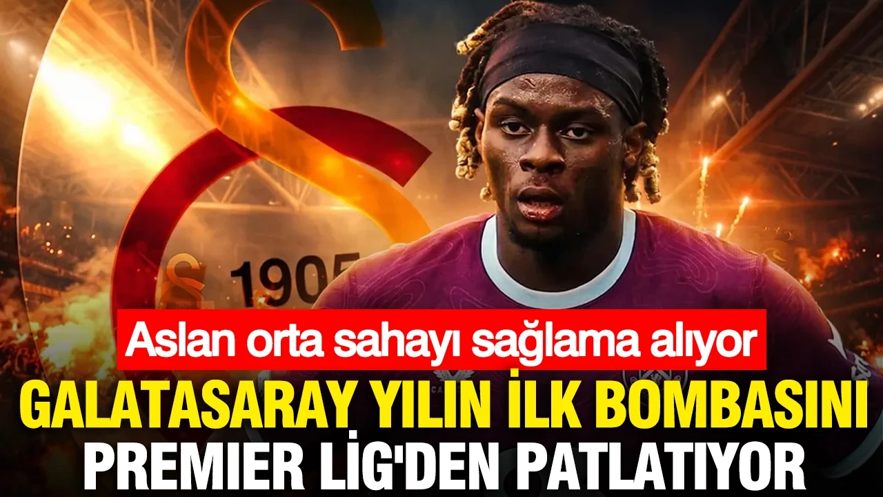 Aslan orta sahayı sağlama alıyor: Galatasaray yılın ilk bombasını Premier Lig'den patlatıyor!