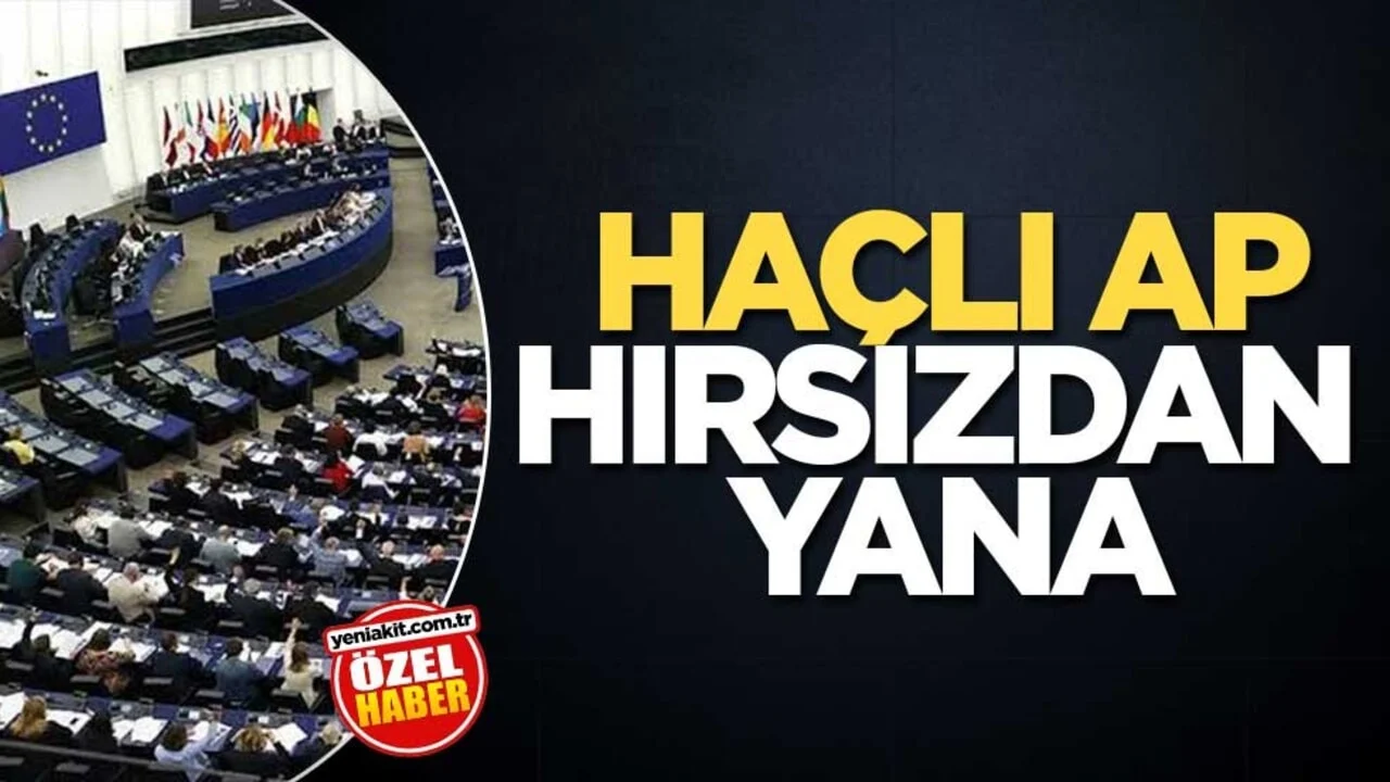 Haçlı AP hırsızdan yana