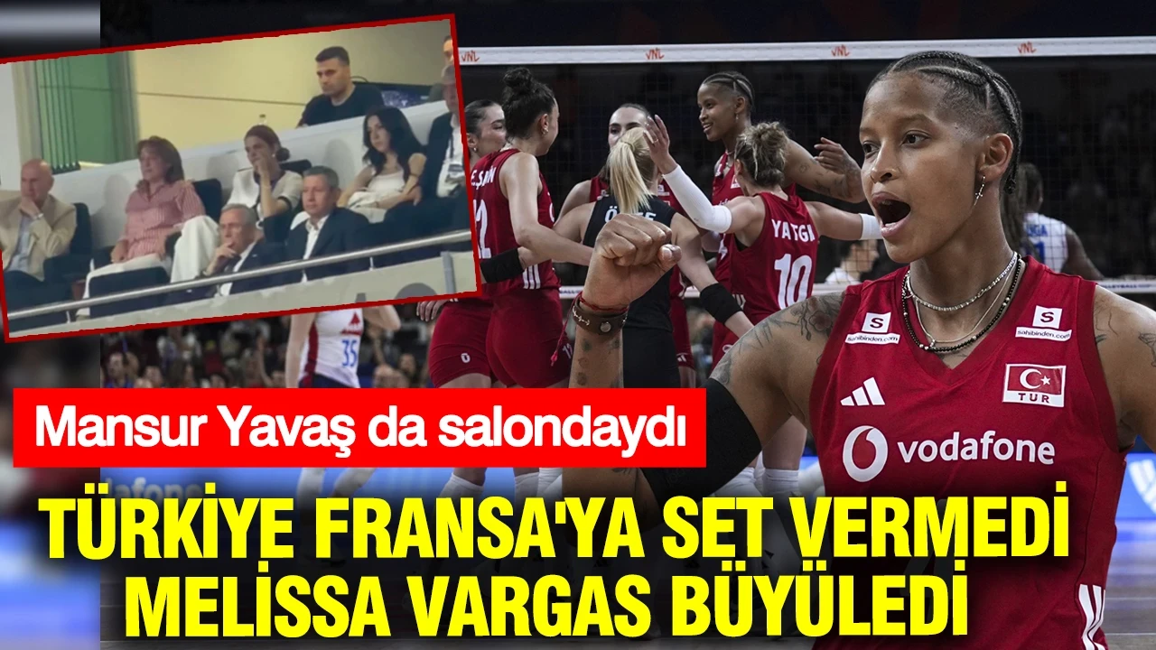 Filelerin Sultanları, Fransa'yı 3-0 yendi: Mansur Yavaş da maçı salonda takip etti