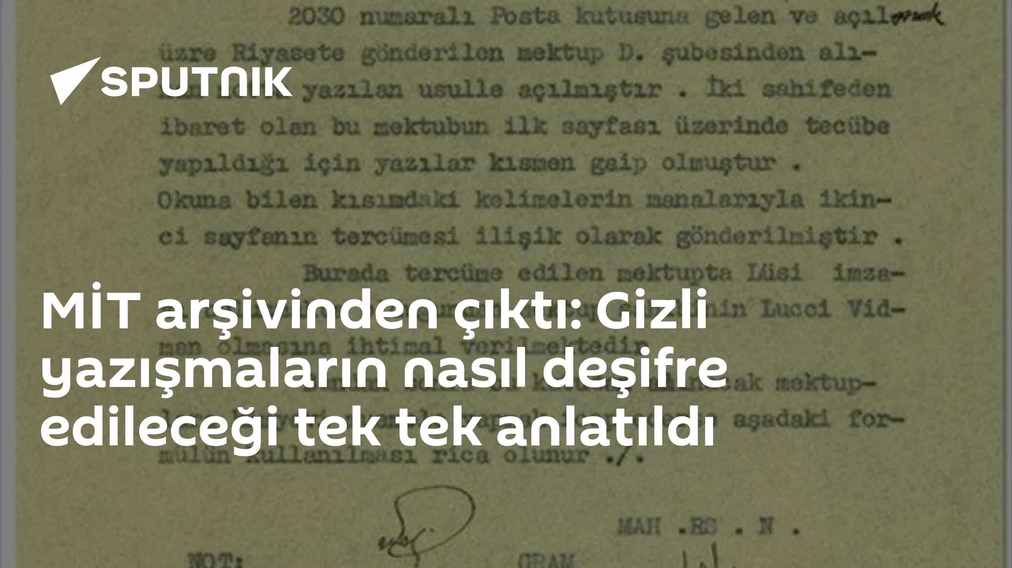 MİT arşivinden çıktı: Gizli yazışmaların nasıl deşifre edileceği tek tek anlatıldı