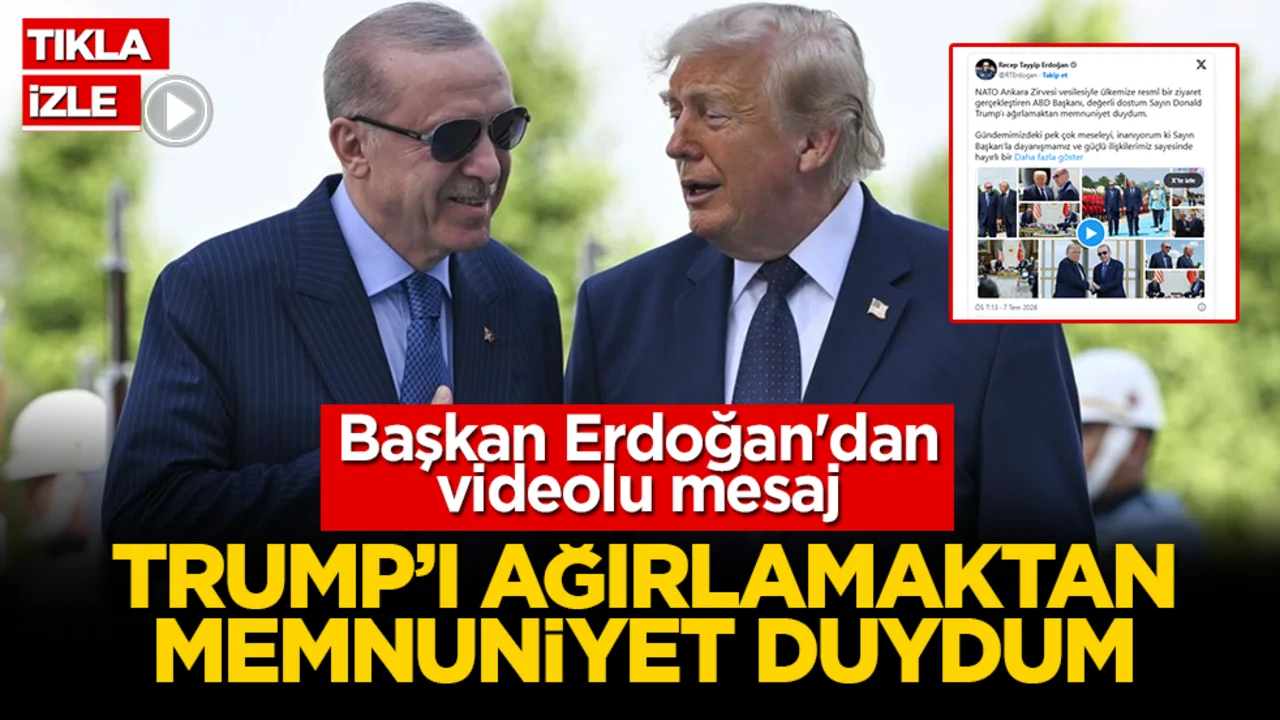 Başkan Erdoğan'dan sosyal medyada videolu mesaj: Trump'ı ağırlamaktan memnuniyet duydum