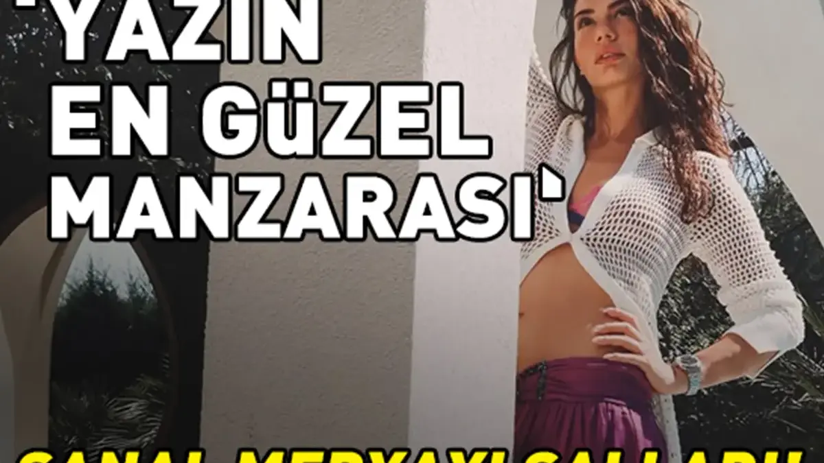 Eşref Rüya'nın Nisan'ıydı! Demet Özdemir sanal medyayı salladı: 'Yazın en güzel manzarası'