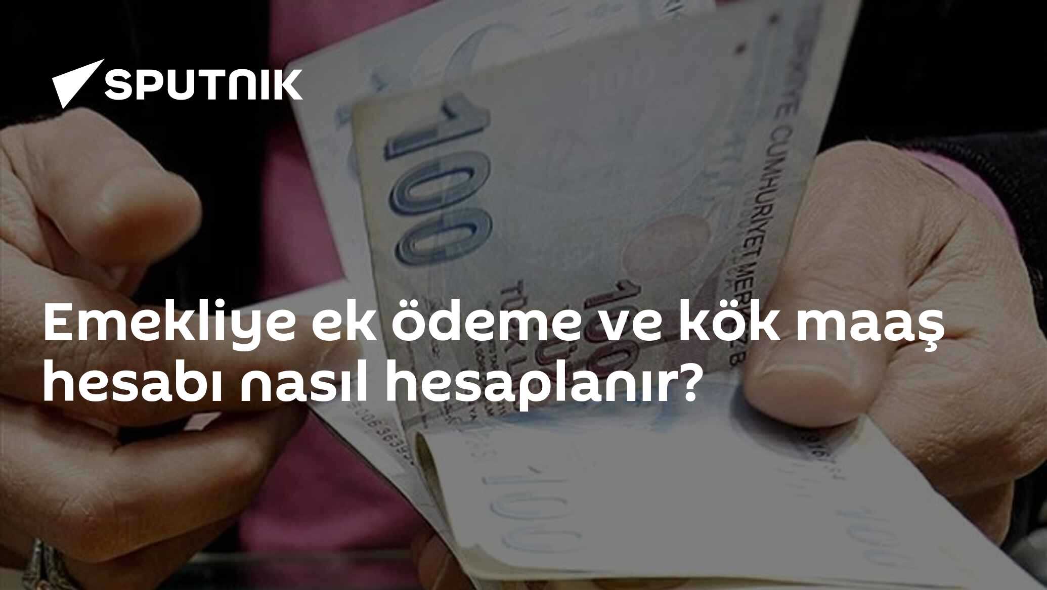 Emekliye ek ödeme ve kök maaş hesabı nasıl hesaplanır?
