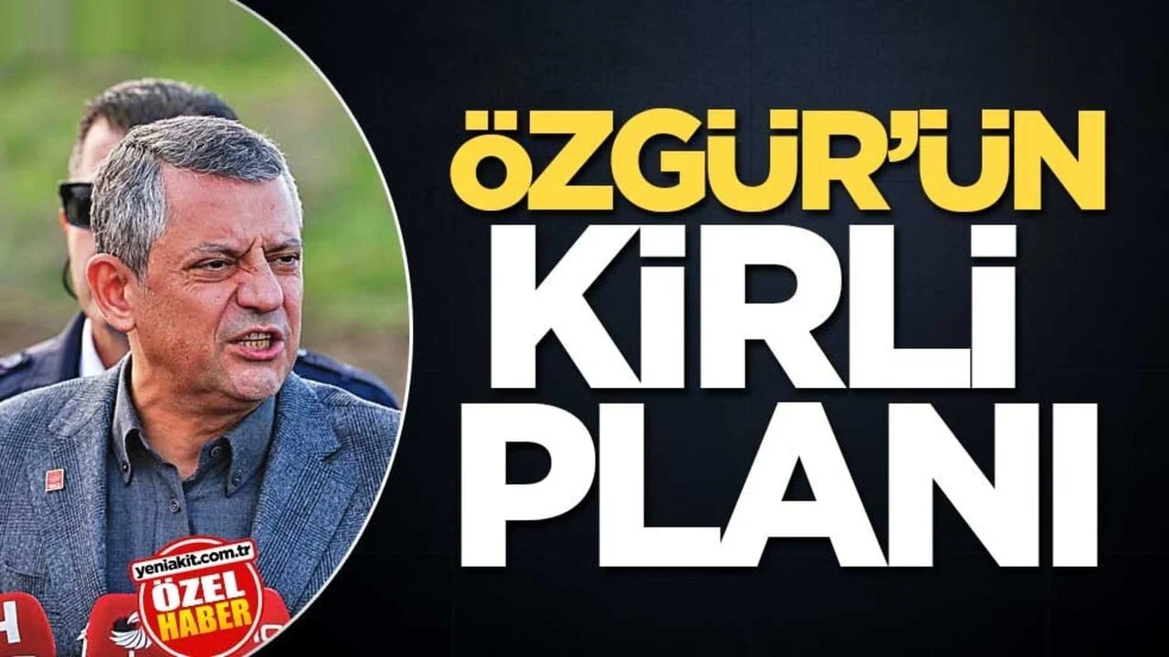 Özgür’ün kirli planı