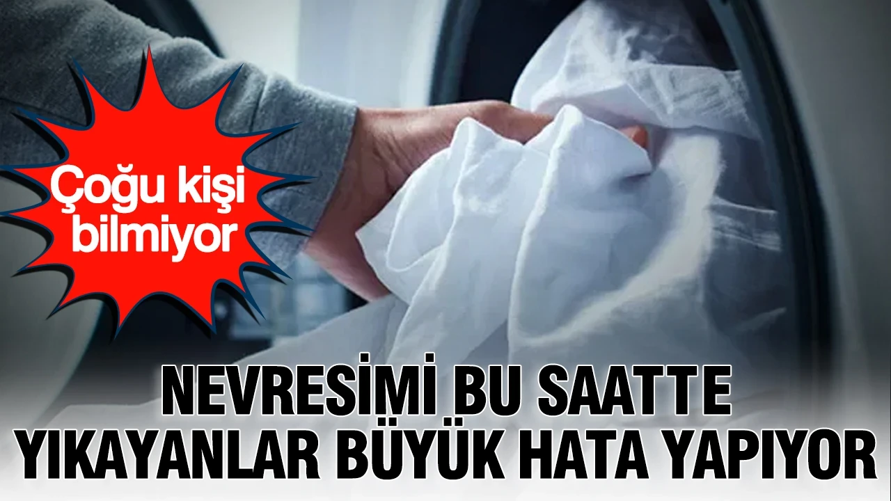 Çoğu kişi bilmiyor: Nevresimi bu saatte yıkayanlar büyük hata yapıyor