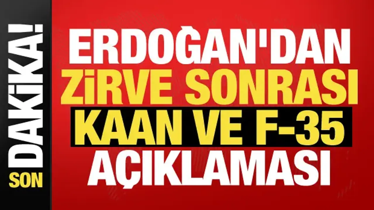 Erdoğan'dan NATO Zirvesi sonrası tarihi mesaj! KAAN, F-35 ve Çelik Kubbe vurgusu