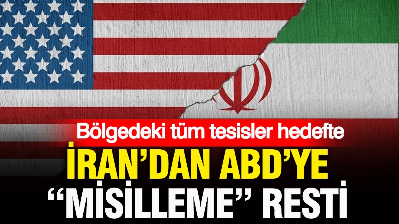 İran'dan ABD'ye "misilleme" resti: Bölgedeki tüm tesisler hedefte