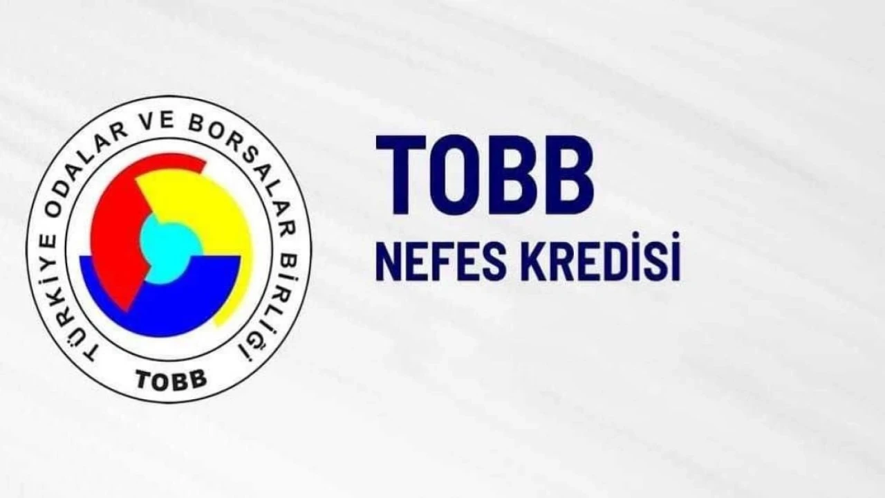 TOBB Nefes Kredisi yüzde 34 faizle yeniden başlıyor