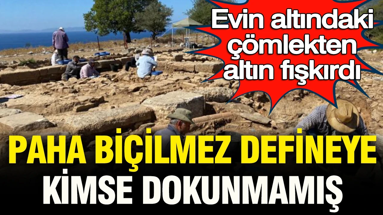 Evin altındaki çömlekten altın fışkırdı: Paha biçilemez defineye dokunan olmamış