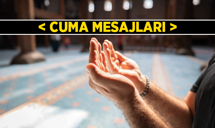 CUMA MESAJLARI 2026 RESİMLİ, DUALI, ANLAMLI, EN GÜZEL: Cumaya yakışan Ayet-i Kerime, Hadis-i Şerif...