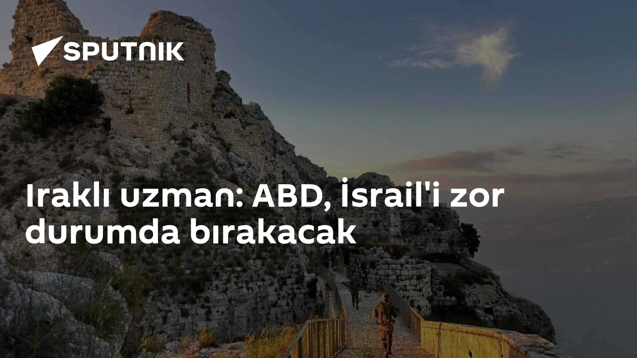 Iraklı uzman: ABD, İsrail'i zor durumda bırakacak
