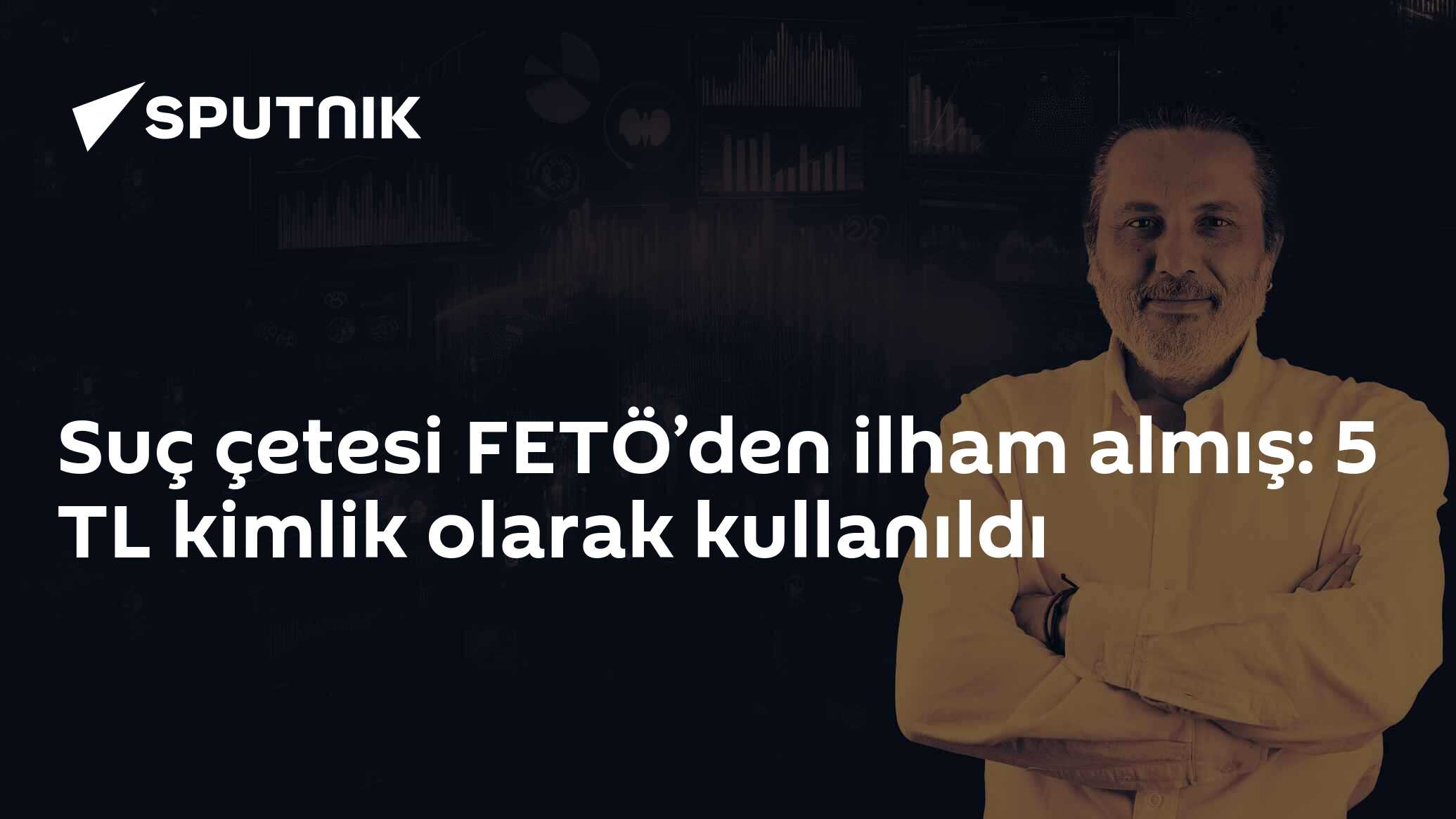 Suç çetesi FETÖ’den ilham almış: 5 TL kimlik olarak kullanıldı