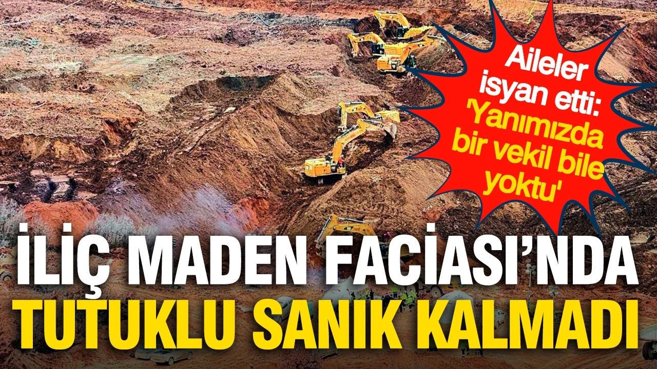 İliç Maden Faciası davasında tüm tutuklular tahliye edildi