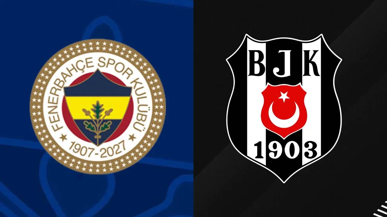 Dev finalin adı belli oldu! Fenerbahçe ile Beşiktaş karşılaşacak