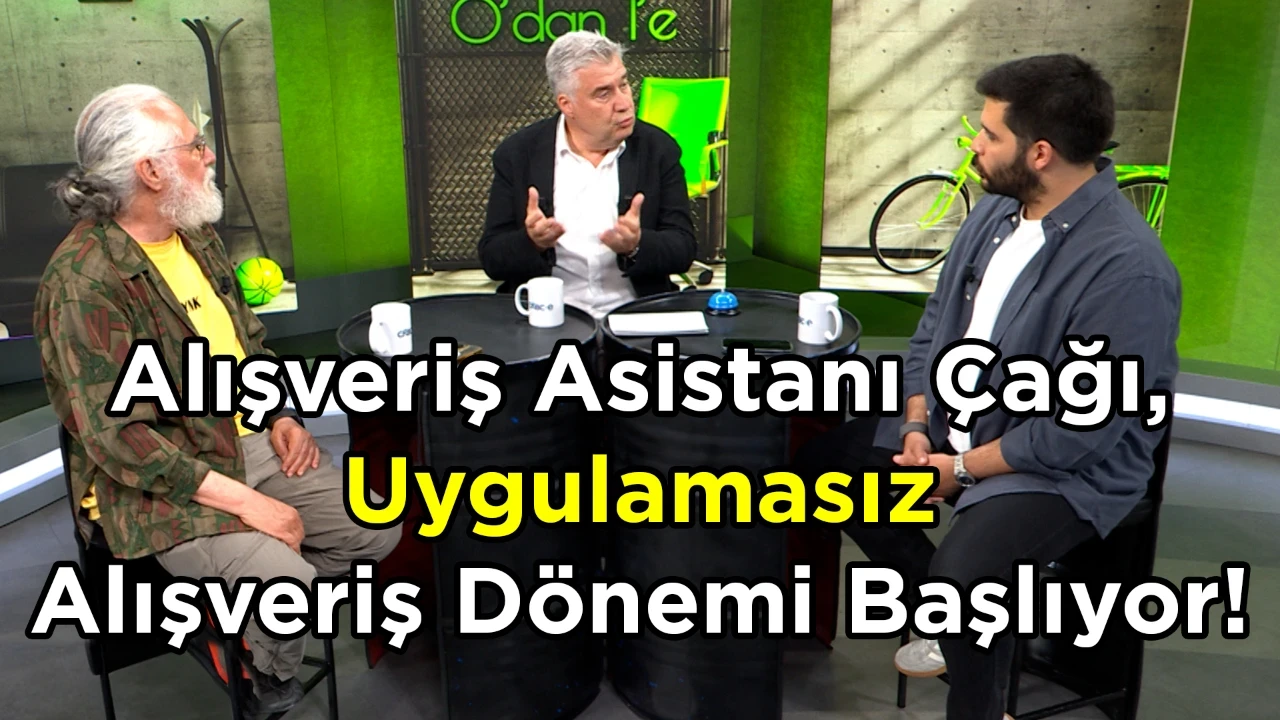 Alışveriş Asistanı Çağı, Uygulamasız Alışveriş Dönemi Başlıyor!