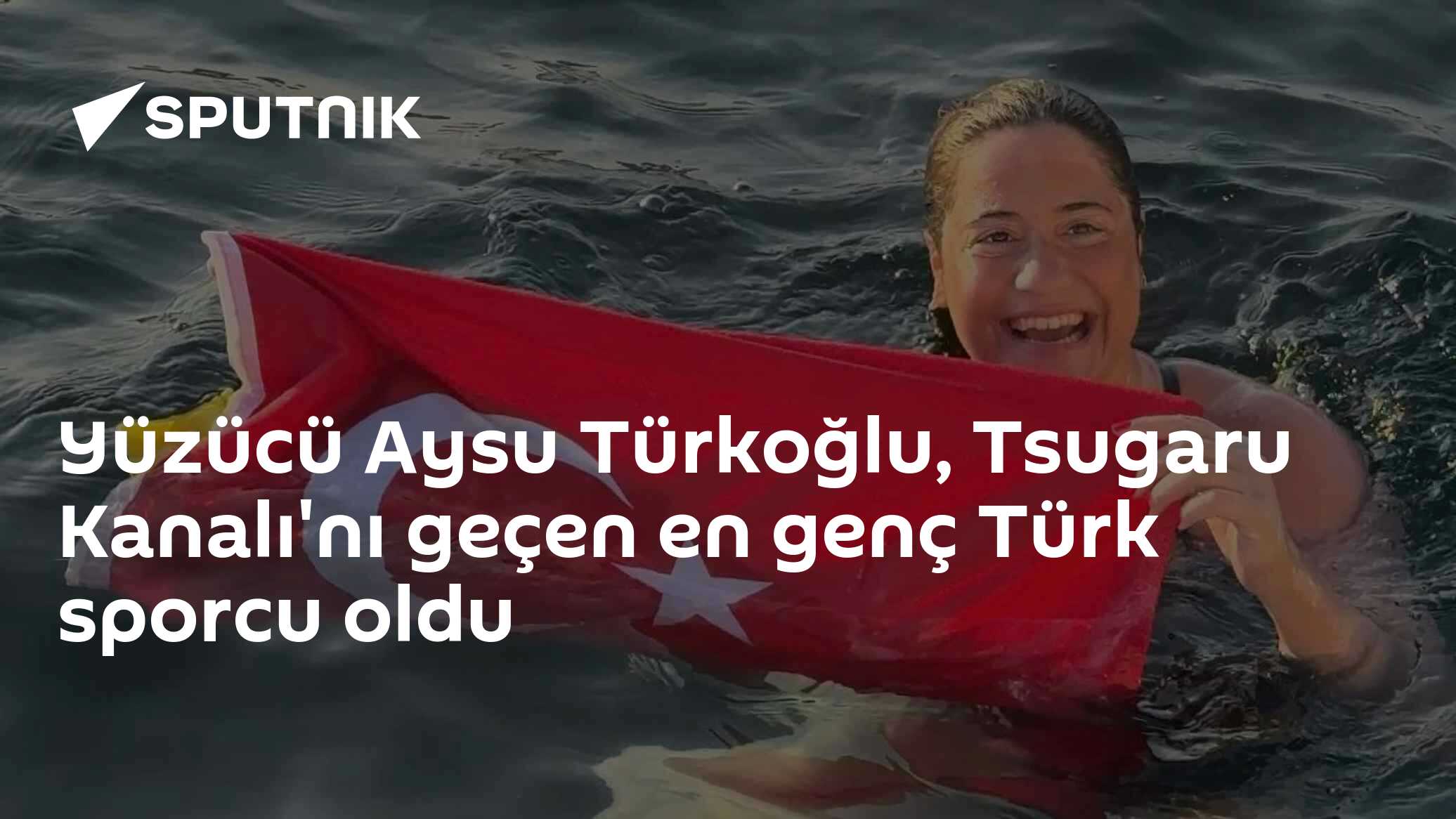 Yüzücü Aysu Türkoğlu, Tsugaru Kanalı'nı geçen en genç Türk sporcu oldu