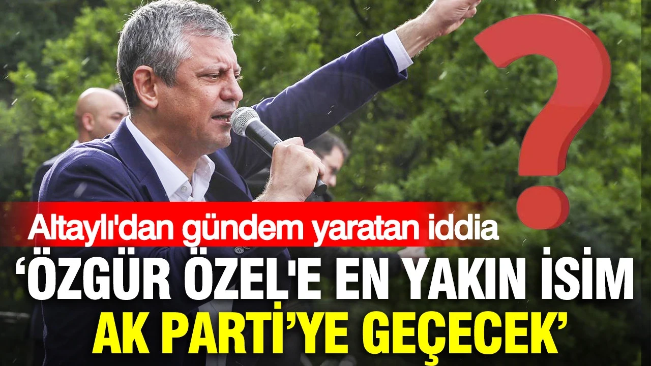 Fatih Altaylı'dan gündem yaratan iddia: 'Cemil Tugay AK Parti'ye geçecek'