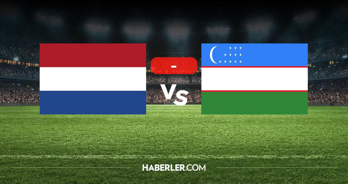 Hollanda Özbekistan maçı kaç kaç? MAÇ SONUCU! Hollanda Özbekistan golleri kim attı, canlı maç anlatımı!