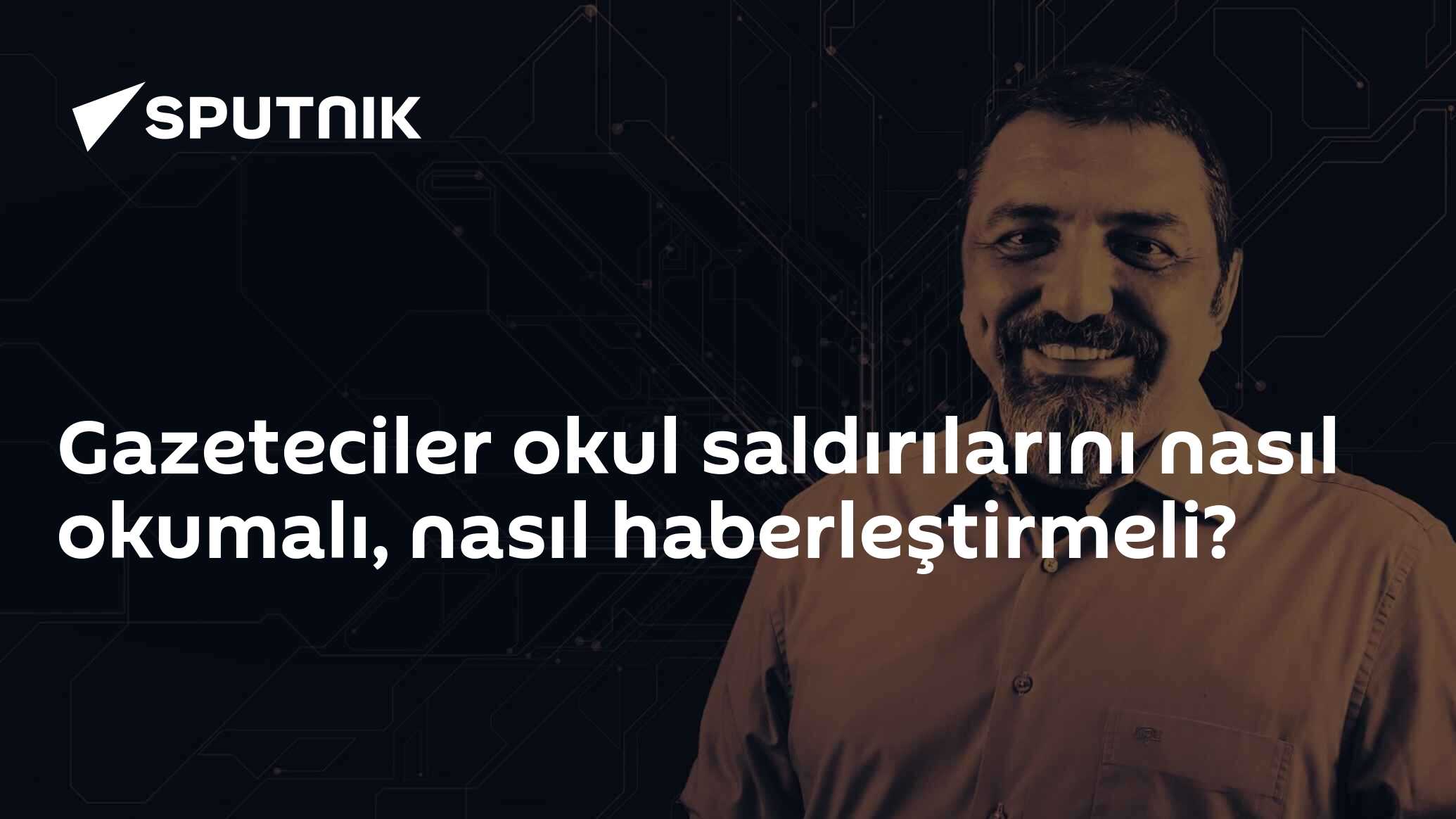 Gazeteciler okul saldırılarını nasıl okumalı, nasıl haberleştirmeli?