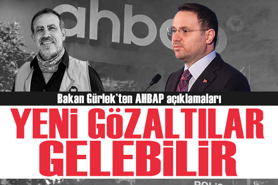 Bakan Gürlek'ten AHBAP açıklaması: "Yeni gözaltılar gelebilir"