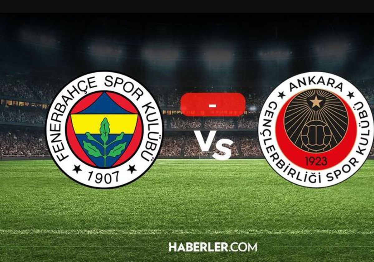 Fenerbahçe Gençlerbirliği maçı ne zaman?