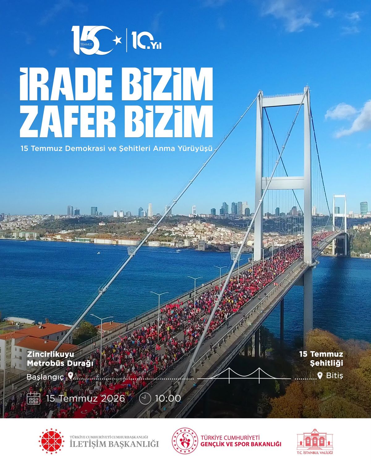 15 Temmuz yürüyüşü için hazırlıklar tamam