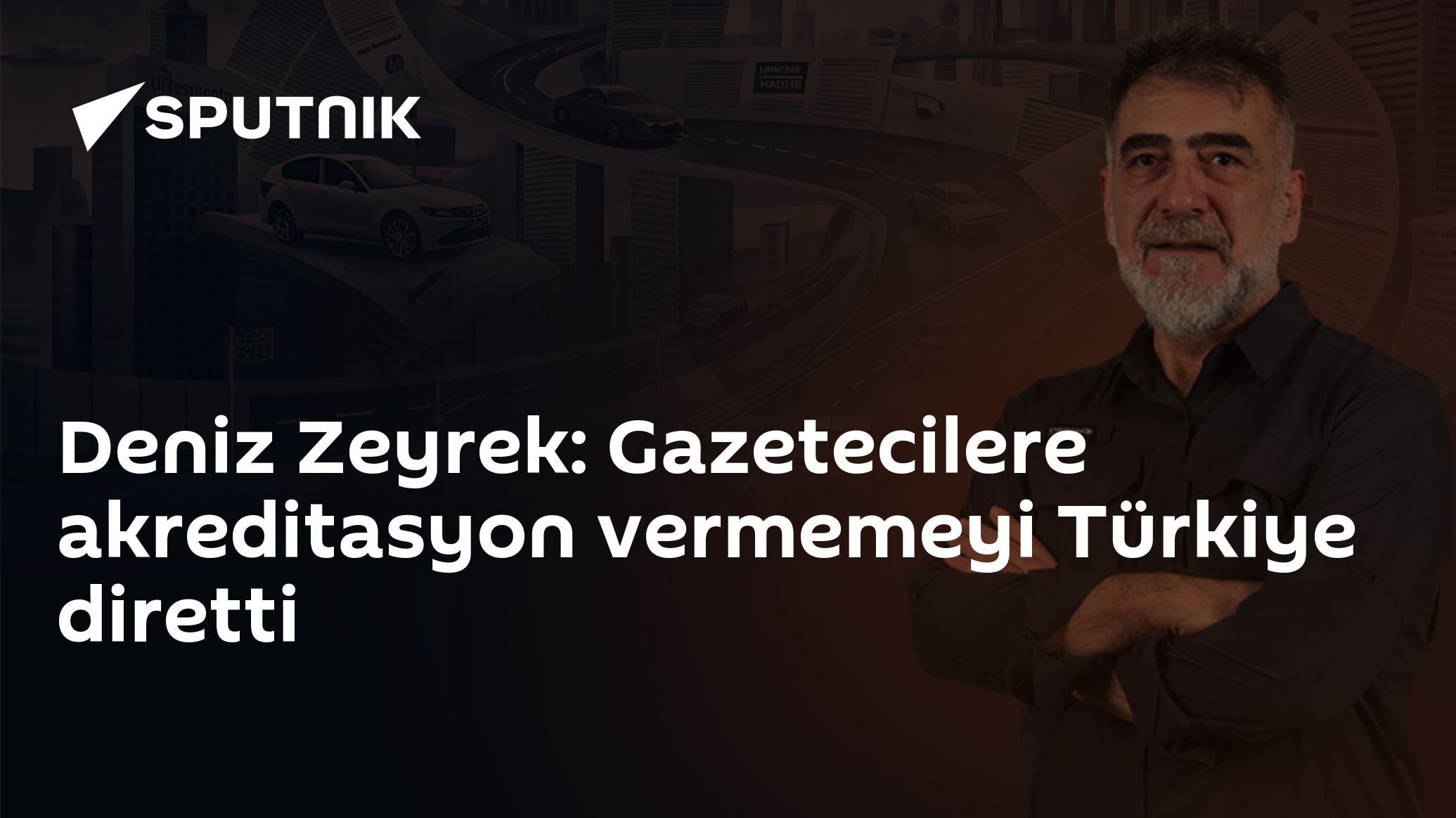 Deniz Zeyrek: Akreditasyon konusunu Türkiye diretti
