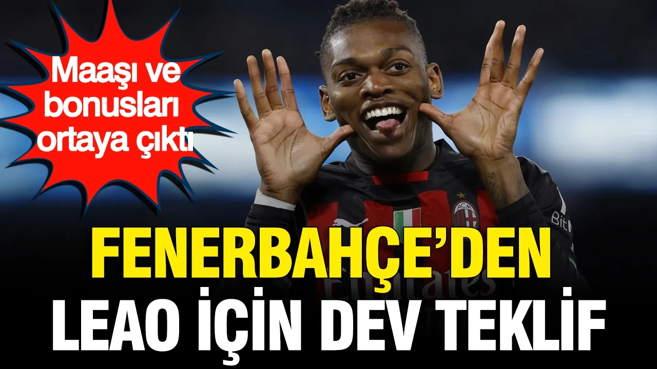 Fenerbahçe Rafael Leao'ya kancayı taktı: Maaşı ve bonusları ortaya çıktı