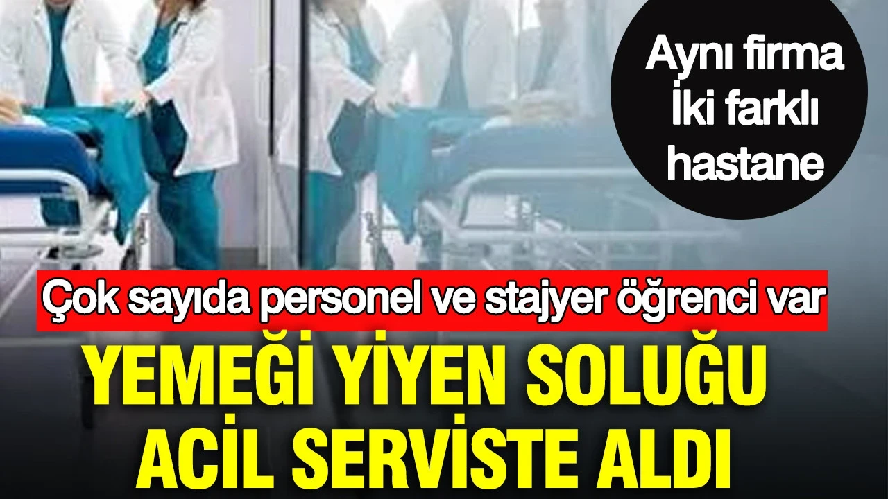 Samsun'da iki ayrı hastanede gıda zehirlenmesi: Yemeği yiyen soluğu acil serviste aldı