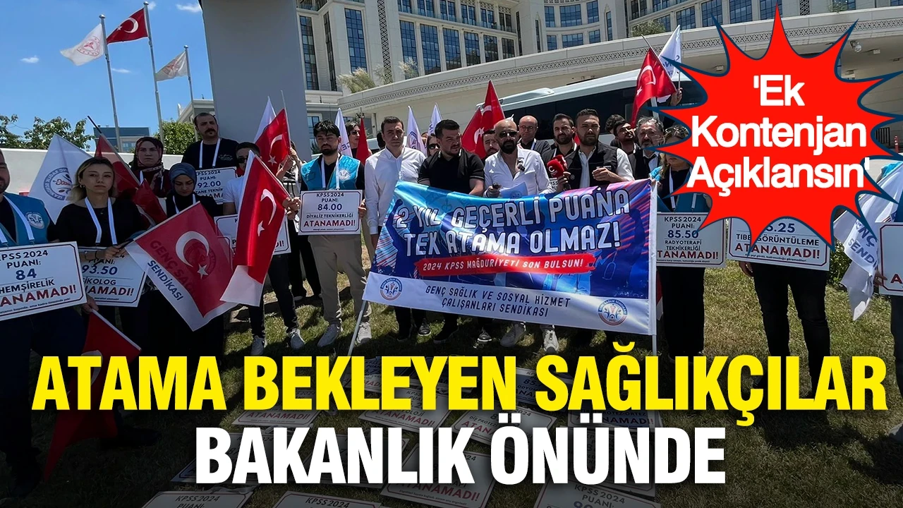 Atama bekleyen sağlıkçılar bakanlık önünde: “Ek Kontenjan Açıklansın”