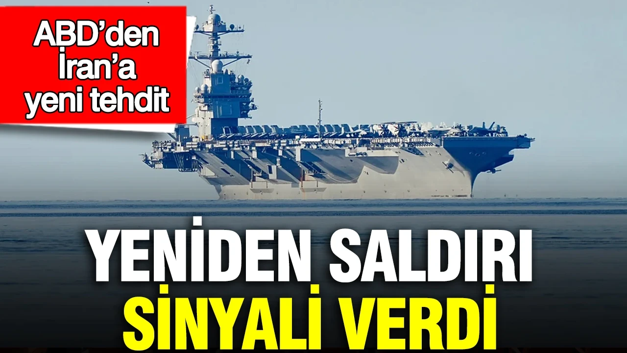 ABD’den İran’a yeni tehdit: Yeniden saldırı sinyali verdi