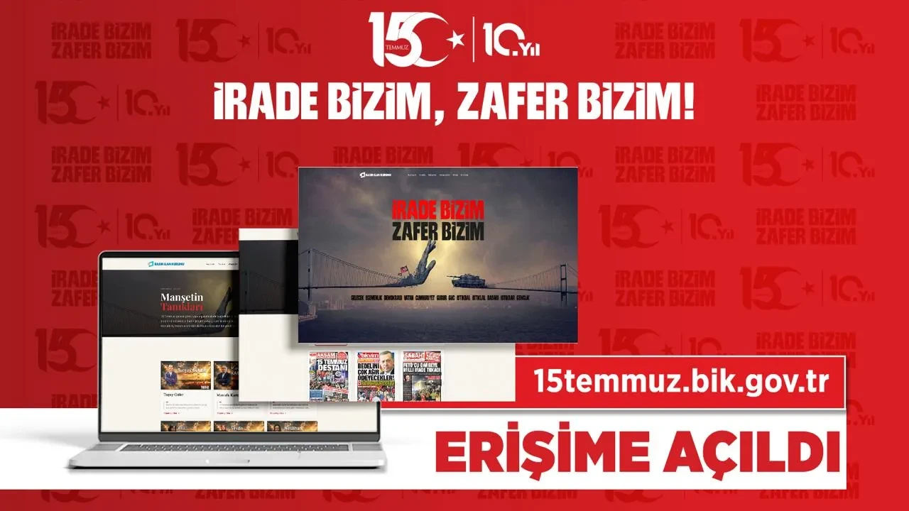 15 Temmuz gecesinin tanıkları dijital hafızada buluştu: '15temmuz.bik.gov.tr' yayında!