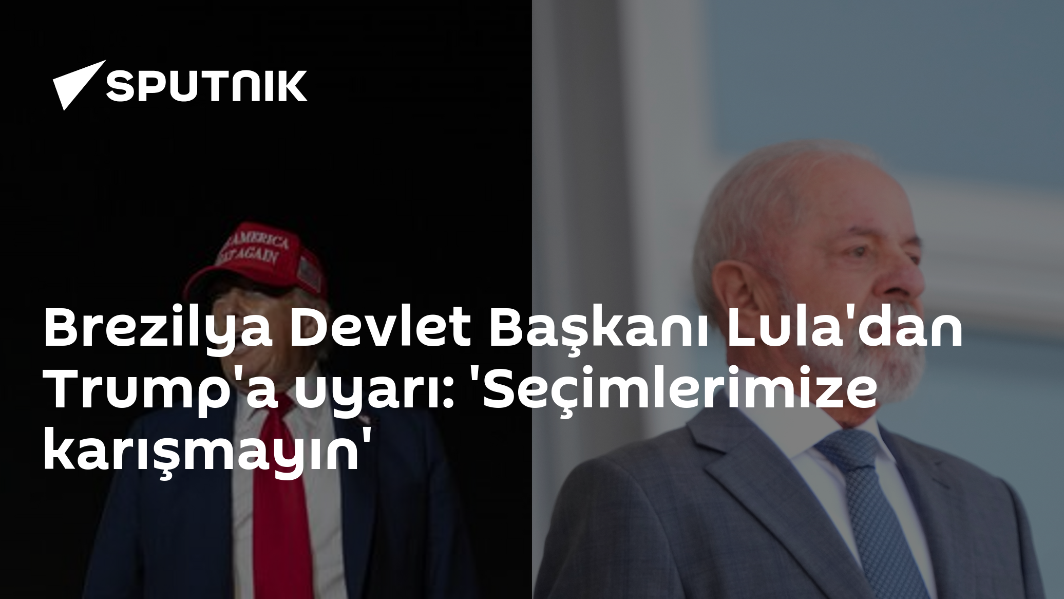 Brezilya Devlet Başkanı Lula'dan Trump'a uyarı: 'Seçimlerimize karışmayın'