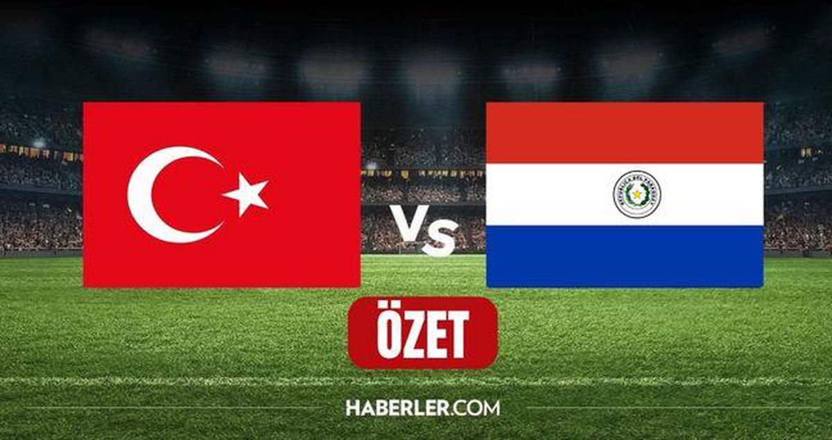 Türkiye Paraguay MAÇ ÖZETİ İZLE! Türkiye Paraguay maç özeti nereden, nasıl izlenir?