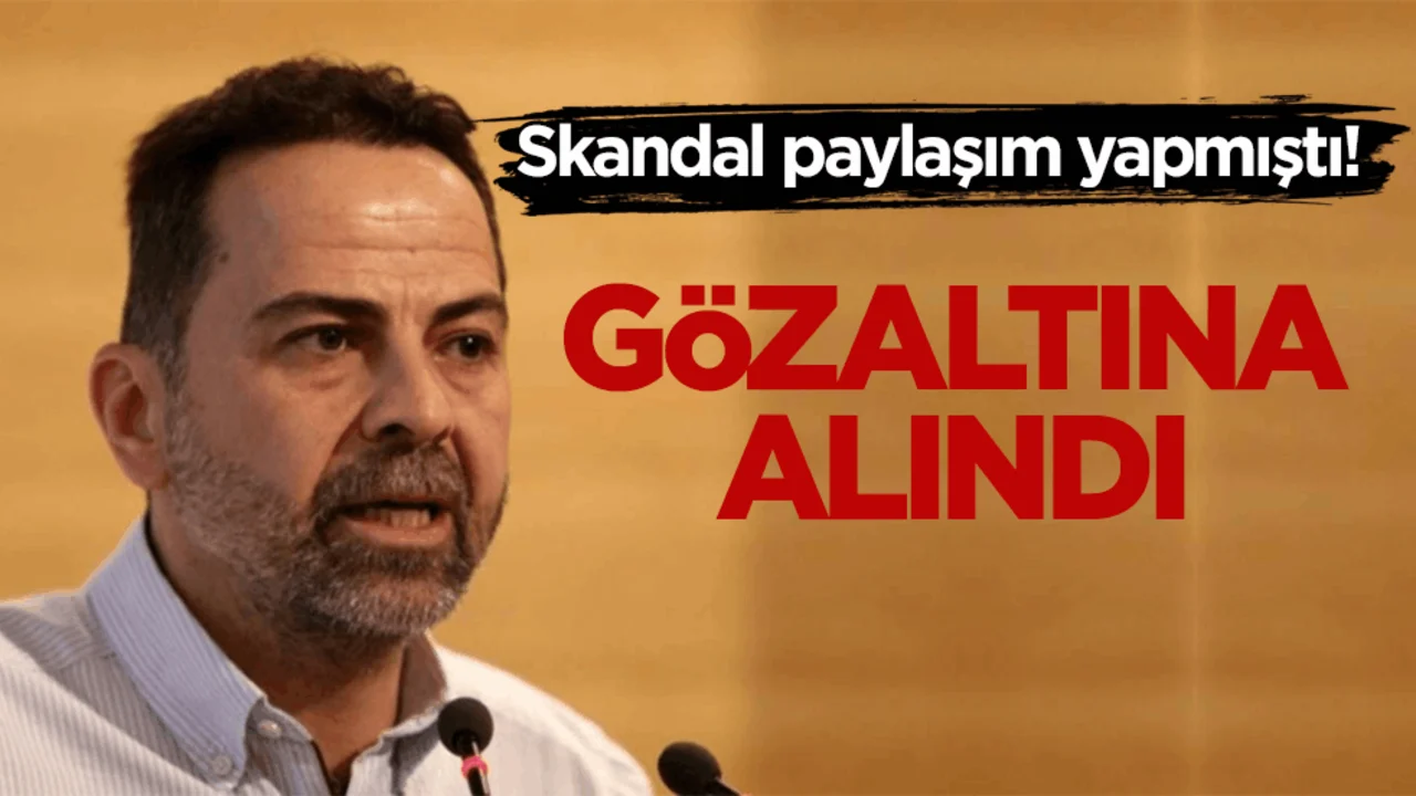 Skandal paylaşım yapmıştı! Nasuh Mahruki gözaltına alındı