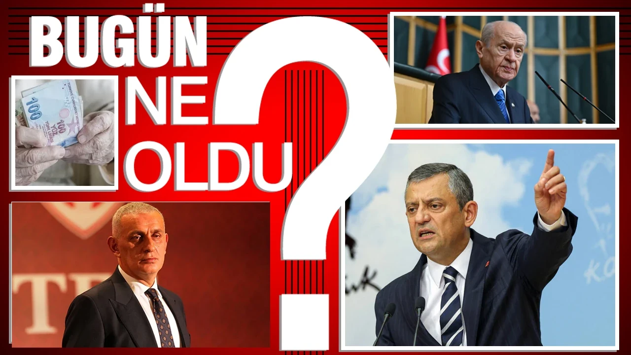 30 Haziran 2026 Türkiye gündeminde ne oldu?
