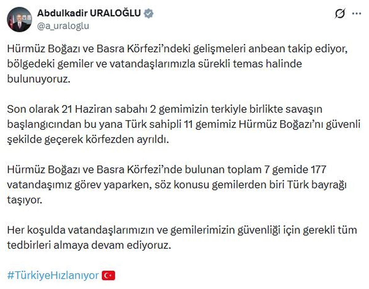 Bakan Uraloğlu: Türk sahipli 11 gemi Hürmüz Boğazı'nı güvenli şekilde geçti