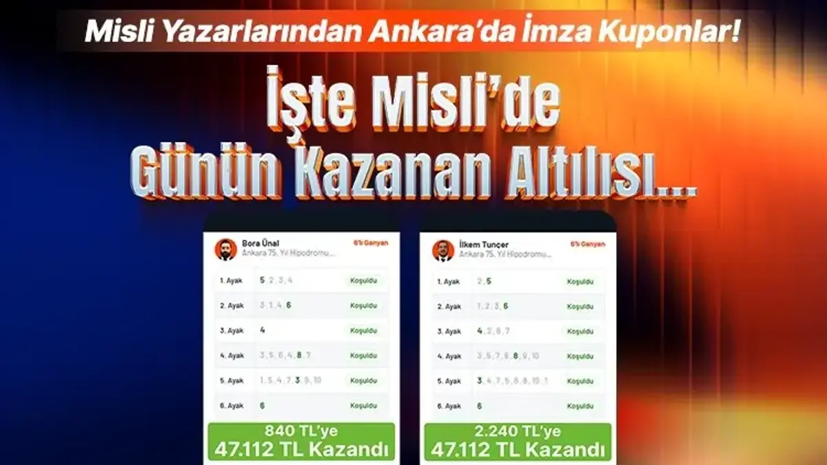 Misli Yazarlarından Ankara’da İmza Kuponlar! İşte Misli’de Günün Kazanan Altılısı..