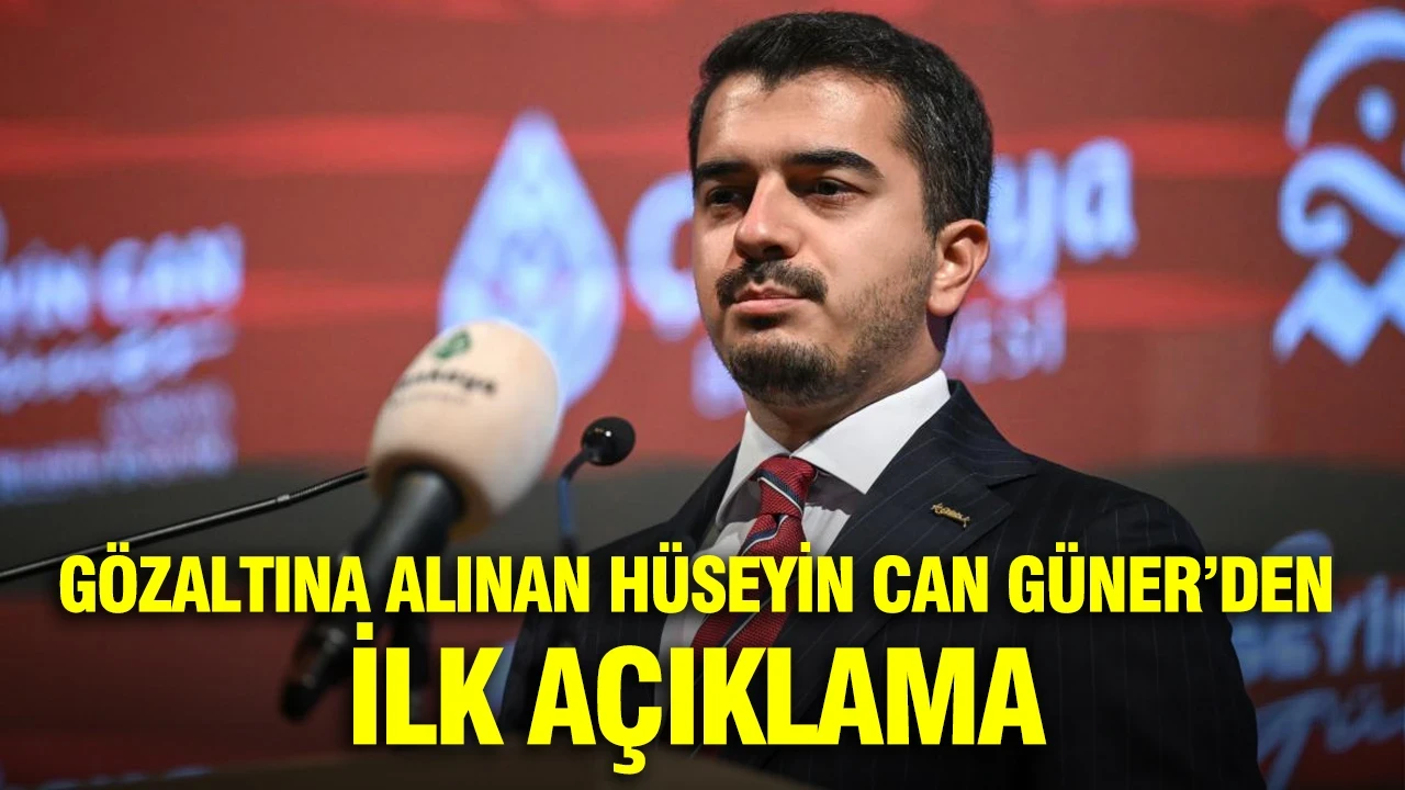 Gözaltına alınan Hüseyin Can Güner’den ilk açıklama: Vicdanım rahat, alnım ak