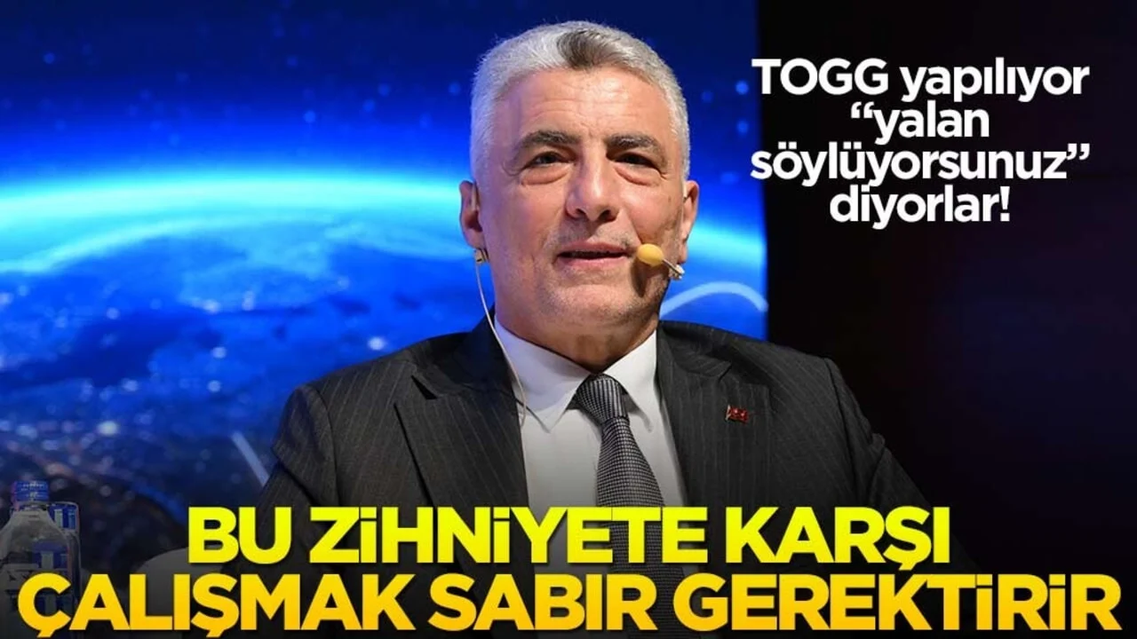 TOGG yapılıyor “yalan söylüyorsunuz” diyorlar! Bu zihniyete karşı çalışmak sabır gerektirir