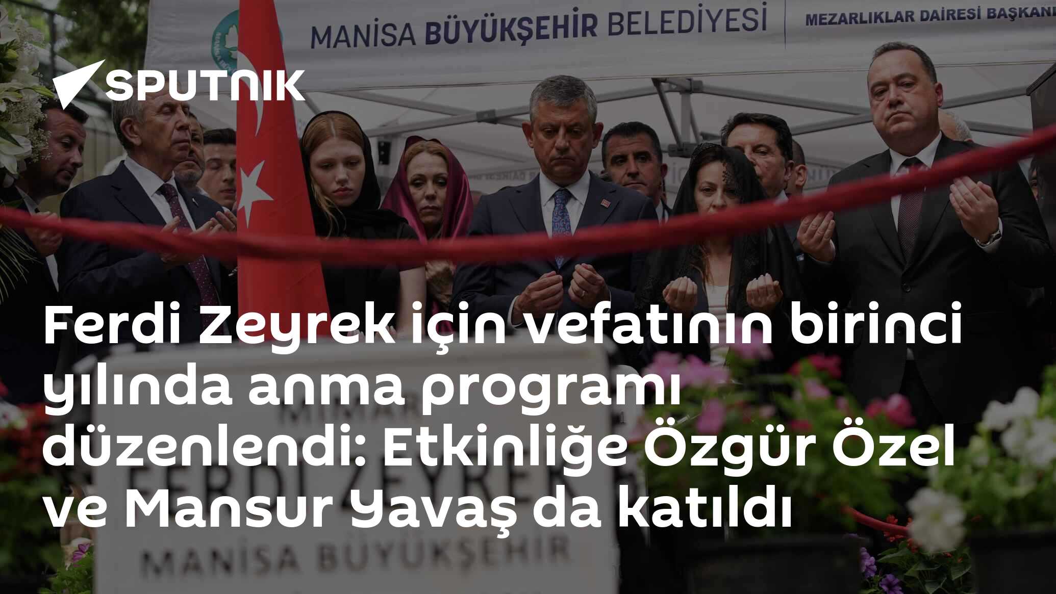 Ferdi Zeyrek için vefatının birinci yılında anma programı düzenlendi: Etkinliğe Özgür Özel ve Mansur Yavaş da katıldı