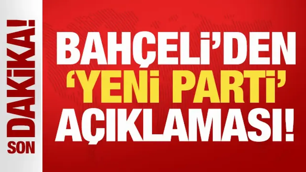 Bahçeli'den 'yeni parti' açıklaması! Vekil sayısına göre Hazine yardımı almalı