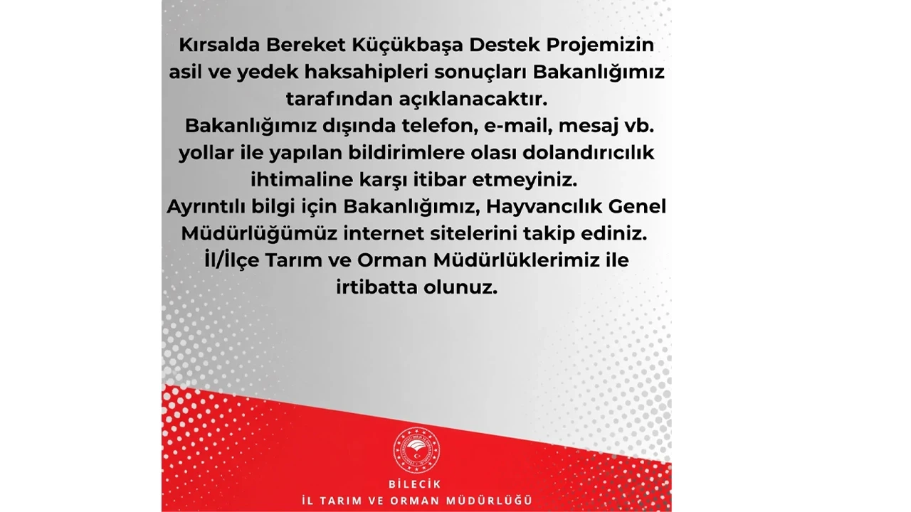 Bilecik İl Tarım ve Orman Müdürlüğü vatandaşları olası dolandırıcılık ihtimaline karşı uyardı